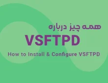 How to Install and Configure VSFTPD